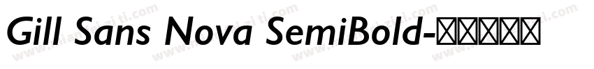 Gill Sans Nova SemiBold字体转换